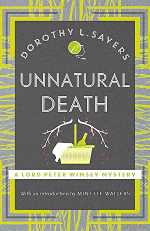 Unnatural Death: The classic crime novels you need to read in 2022 (Lord Peter Wimsey Mysteries) - Dorothy L Sayers [KSIĄŻKA]