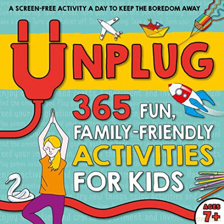 Unplug: 365 Fun, Family-Friendly Activities for Kids - Susan Hayes [KSIĄŻKA]