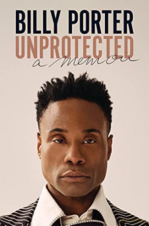 Unprotected: A Memoir - Billy Porter [KSIĄŻKA]