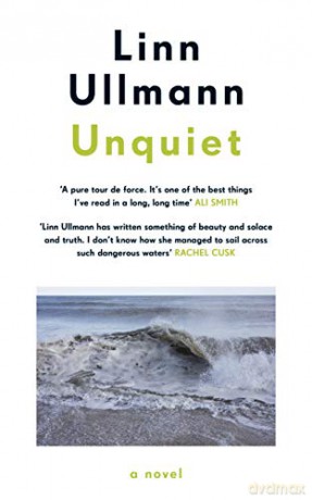 Unquiet - Linn Ullmann [KSIĄŻKA]