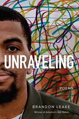 Unraveling: Poems - Brandon Leake [KSIĄŻKA]