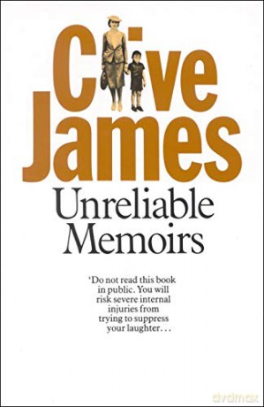 Unreliable Memoirs (Unreliable Memoirs, 1) - Clive James [KSIĄŻKA]