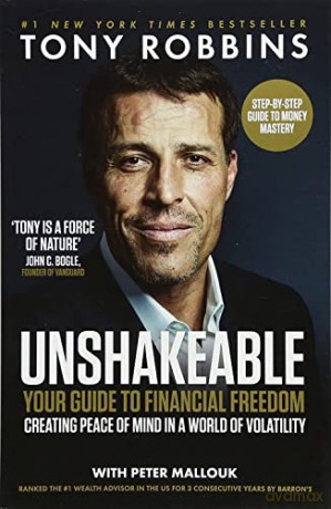 Unshakeable: Your Guide to Financial Freedom - Tony Robbins [KSIĄŻKA]