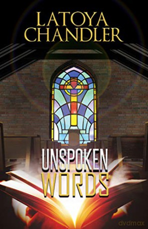 Unspoken Words - Latoya Chandler [KSIĄŻKA]