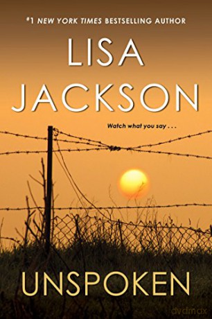 Unspoken: A Heartbreaking Novel of Suspense - Lisa Jackson [KSIĄŻKA]
