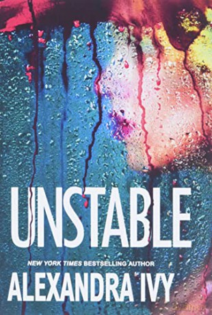 Unstable (Pike, Wisconsin) - Alexandra Ivy [KSIĄŻKA]
