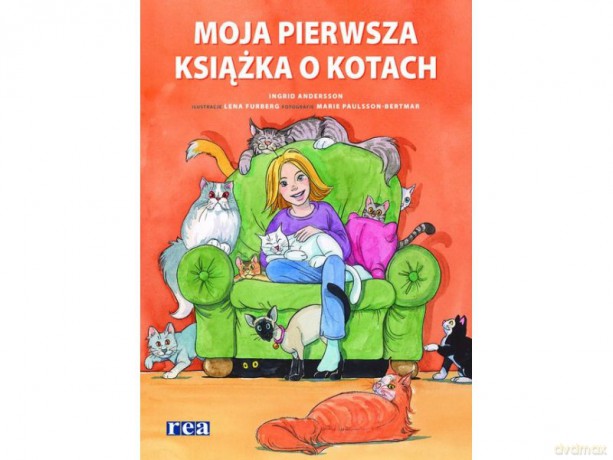 Moja Pierwsza Książka O Kotach - Ingrid Andersson [KSIĄŻKA]