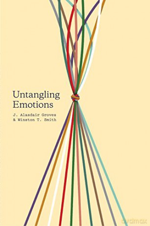 Untangling Emotions: God's Gift of Emotions - J. Alasdair Groves [KSIĄŻKA]