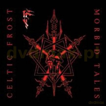 Celtic Frost: Morbid Tales [CD]