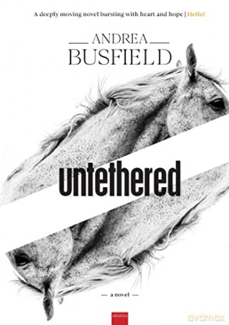 Untethered - Andrea Busfield [KSIĄŻKA]