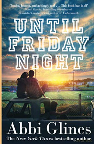 Until Friday Night: Abbi Glines: Volume 1 (Field Party) - Abbi Glines [KSIĄŻKA]