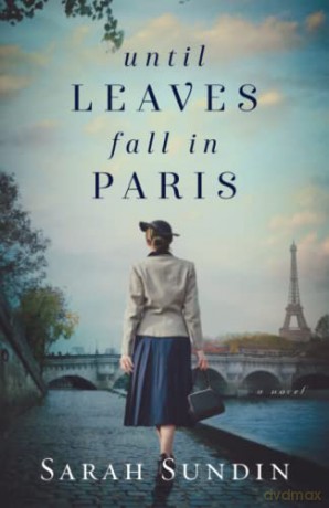 Until Leaves Fall in Paris - Sundin [KSIĄŻKA]