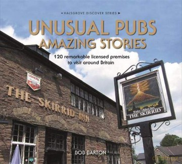 Unusual Pubs Amazing Stories - Bob Barton [KSIĄŻKA]