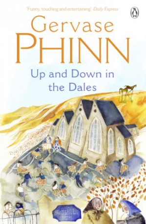 Up and Down in the Dales (Dales S) - Gervase Phinn [KSIĄŻKA]