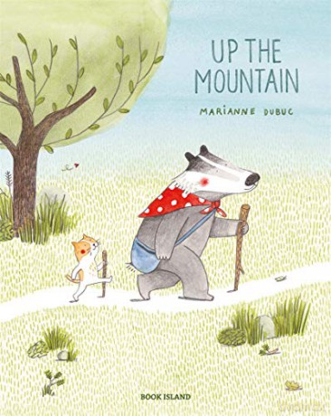 Up the Mountain - Marianne Dubuc [KSIĄŻKA]