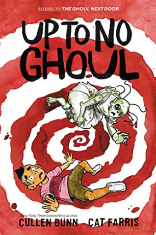 Up to No Ghoul - Cullen Bunn [KSIĄŻKA]
