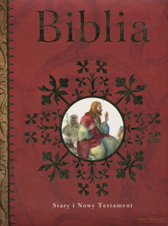 Biblia Stary I Nowy Testament [KSIĄŻKA]