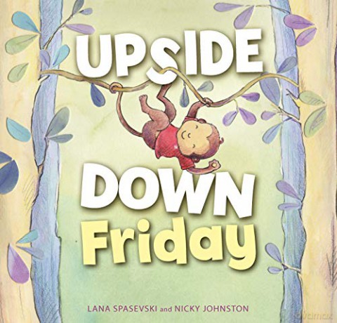 Upside-Down Friday: 0 - Lana Spasevski [KSIĄŻKA]