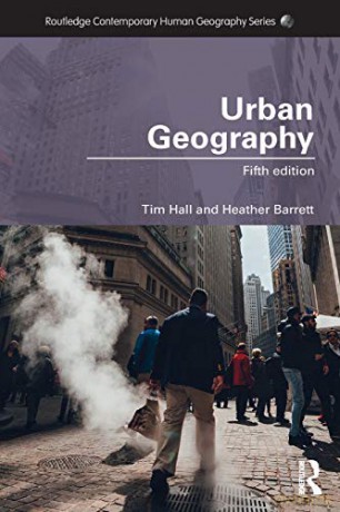 Urban Geography (Routledge Contemporary Human Geography Series) - Tim Hall [KSIĄŻKA]