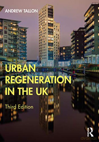 Urban Regeneration in the UK - Andrew Tallon [KSIĄŻKA]