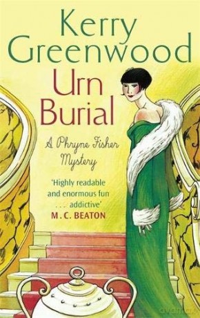 Urn Burial: Miss Phryne Fisher Investigates - Kerry Greenwood [KSIĄŻKA]
