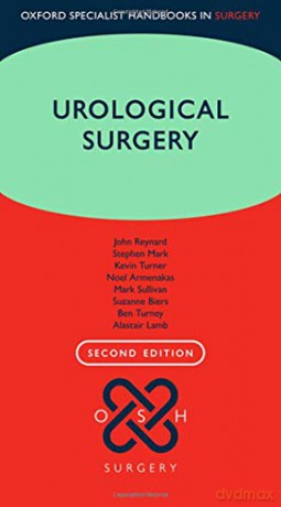 Urological Surgery (Oxford Specialist Handbooks in Surgery) - Suzanne Biers [KSIĄŻKA]