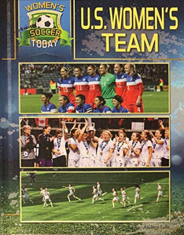 US Women's Team (Women's Soccer Today) - Andrew Luke [KSIĄŻKA]
