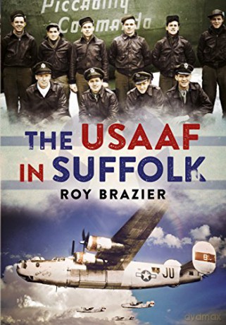 USAAF in Suffolk - Peter W. Bodle [KSIĄŻKA]
