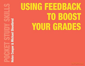 Using Feedback to Boost Your Grades: 21 (Pocket Study Skills) - Helen Cooper [KSIĄŻKA]