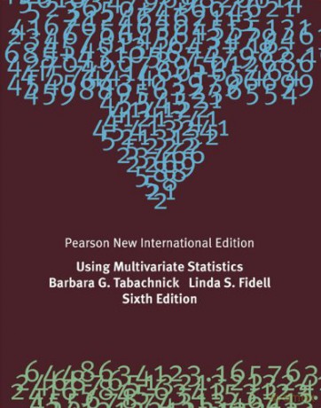 Using Multivariate Statistics: Pearson New International Edition - Barbara Tabachnick [KSIĄŻKA]