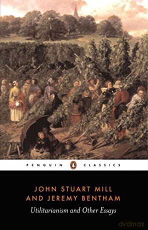 Utilitarianism and Other Essays (Penguin Classics) - Jeremy Bentham [KSIĄŻKA]