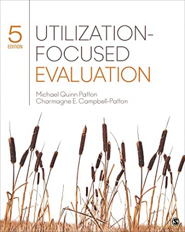 Utilization-Focused Evaluation - Michael Quinn Patton [KSIĄŻKA]