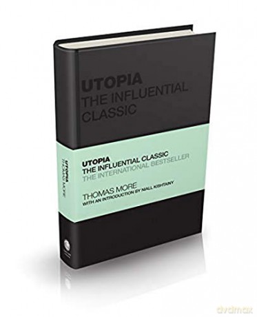 Utopia: The Influential Classic (Capstone Classics) - Thomas More [KSIĄŻKA]