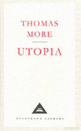 Utopia: Thomas More (Everyman's Library CLASSICS) - Thomas More [KSIĄŻKA]