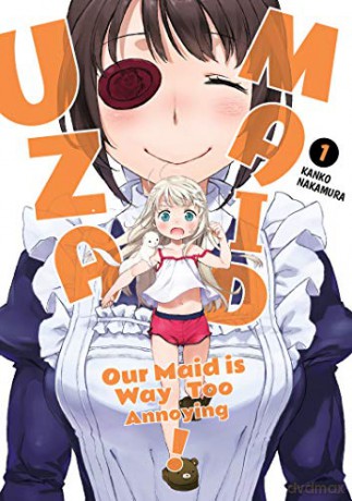 UzaMaid: Our Maid is Way Too Annoying! Vol. 1 (UzaMaid: Our Maid is Way Too Annoying!) - Kanko Nakamura [KSIĄŻKA]