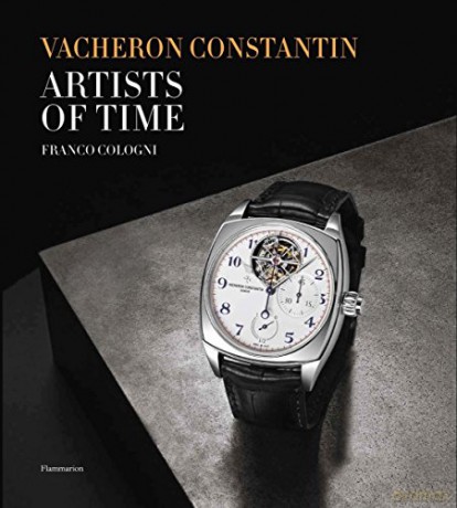Vacheron Constantin: Artists of Time - Franco Cologni [KSIĄŻKA]