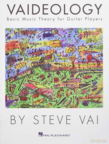 Vaideology: Basic Music Theory for Guitar Players - Steve Vai [KSIĄŻKA]