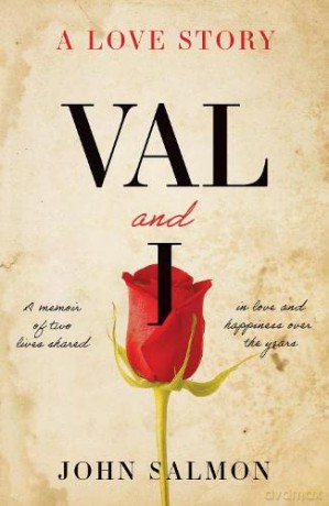 Val and I - A Love Story - John Salmon [KSIĄŻKA]