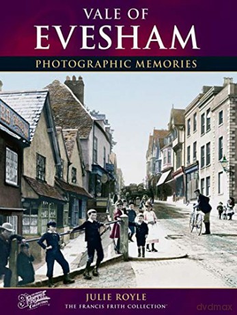 Vale of Evesham (Photographic Memories) - Julie Royle [KSIĄŻKA]