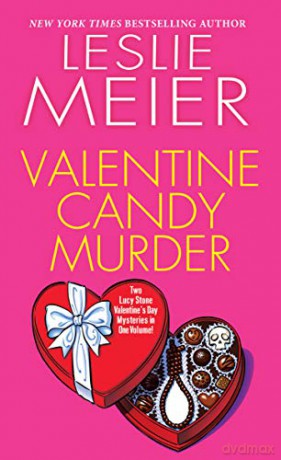 Valentine Candy Murder (Lucy Stone Mystery) - Leslie Meier [KSIĄŻKA]