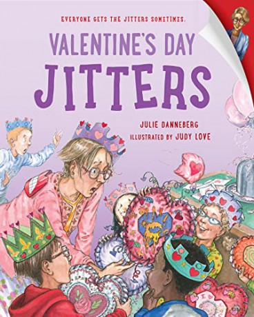 Valentine's Day Jitters (The Jitters Series) - Julie Danneberg [KSIĄŻKA]