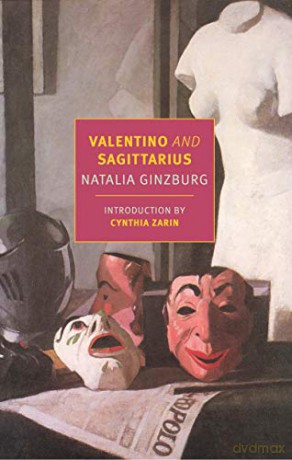 Valentino and Sagittarius (New York Review Books Classics) - Natalia Ginzburg [KSIĄŻKA]
