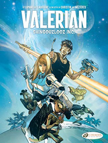 Valerian and Laureline By... Shingouzlooz Inc. - Wilfrid Lupano [KSIĄŻKA]