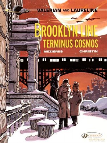 Valerian Vol. 10: Brooklyn Line, Terminus Cosmos (Valerian and Laureline) - Pierre Christin [KSIĄŻKA]