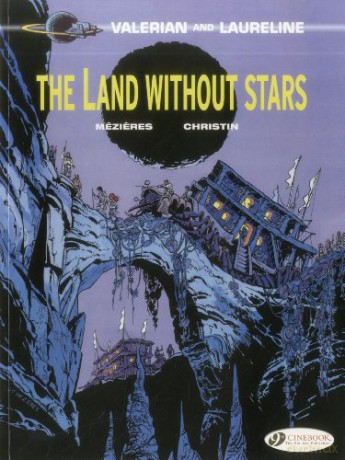 Valerian Vol.3: The Land Without Stars - Pierre Christin [KSIĄŻKA]
