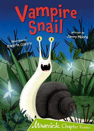 Vampire Snail: (Lime Chapter Readers) - Jenny Moore [KSIĄŻKA]