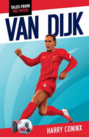 Van Dijk (Tales from the Pitch) - Harry Coninx [KSIĄŻKA]