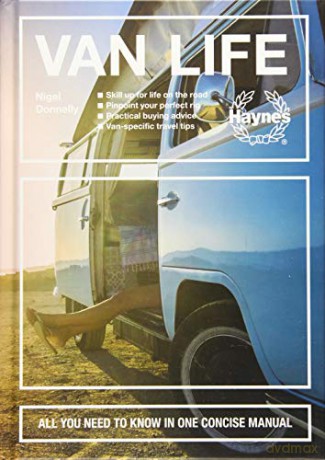 Van Life - All You Need to Know in One Concise Manual - Nigel Donnelly [KSIĄŻKA]