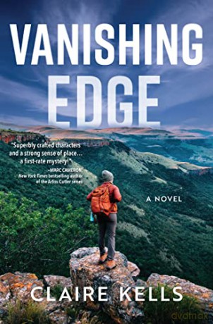 Vanishing Edge: A Novel (National Parks Mystery) - Claire Kells [KSIĄŻKA]