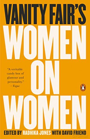 Vanity Fair's Women on Women - Radhika Jones [KSIĄŻKA]